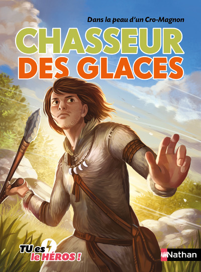 Chasseur des glaces - Dans la peau d'un Cro-Magnon (Poche)