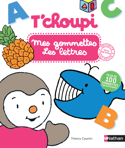 T'choupi : Mes gommettes les Lettres (Jeunesse)