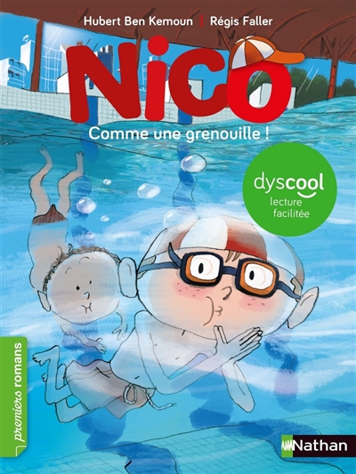 Nico - Comme une grenouille ! - Dyscool (Jeunesse)