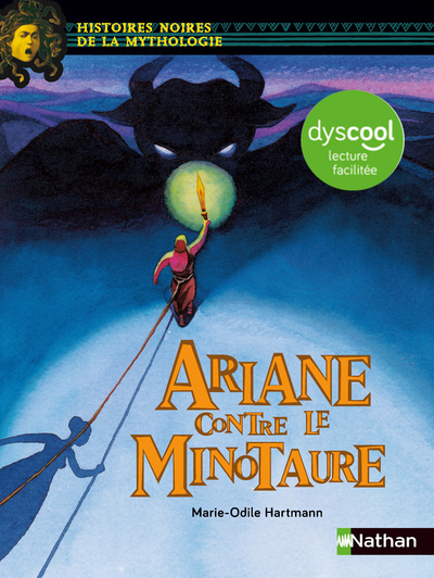 Ariane contre le minotaure - Dyscool lecture facile (Jeunesse)