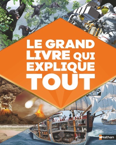 Le Grand livre qui explique tout (Jeunesse)