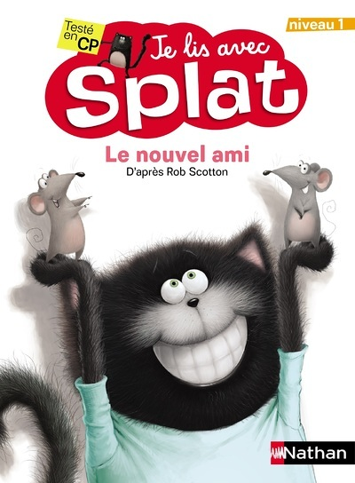 Le nouvel ami - Niveau 1 - Je lis avec Splat (Jeunesse)