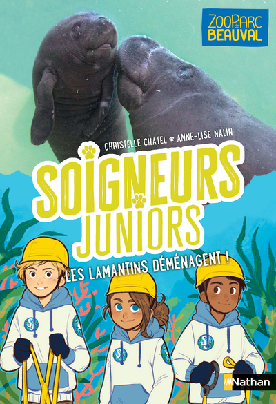 Soigneurs juniors - Les lamantins déménagent ! (Jeunesse)