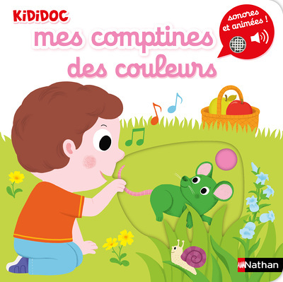 Mes premières comptines des couleurs kididoc (Jeunesse)
