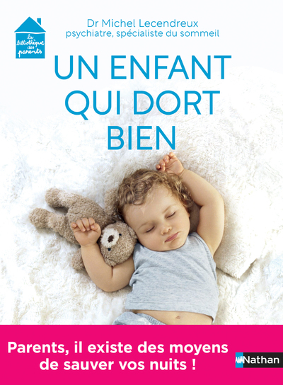 Un enfant qui dort bien (Broché)