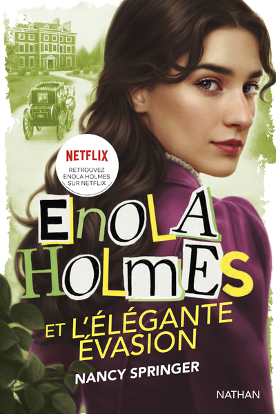 Enola Holmes et l'élégante évasion (Broché)