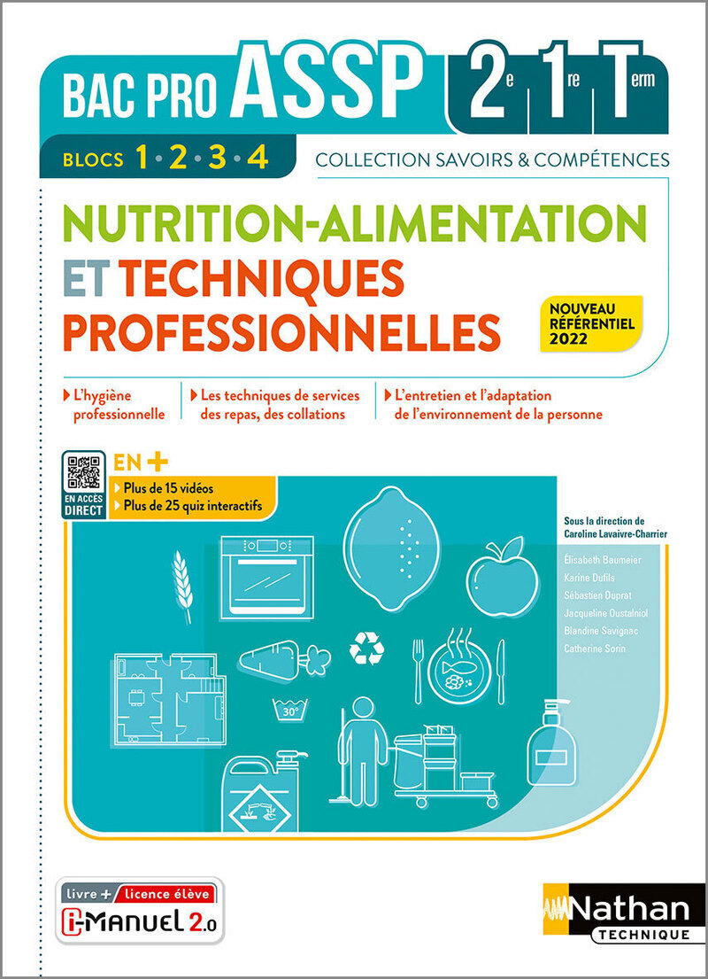 Nutrition-Alimentation & Techniques professionnelles - 2e-1re-Term - Livre + Licence élève 2022 