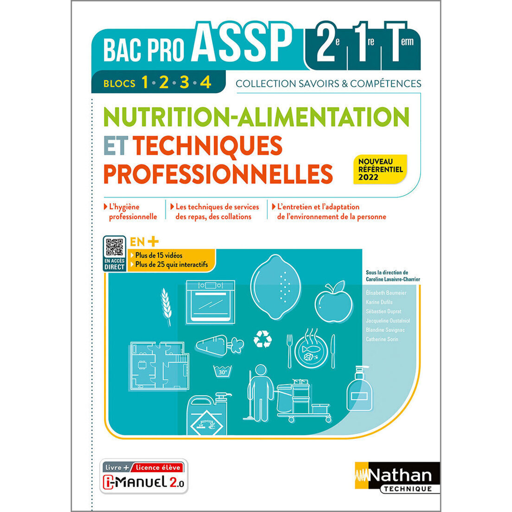 Nutrition-Alimentation & Techniques professionnelles - 2e-1re-Term - Livre + Licence élève 2022