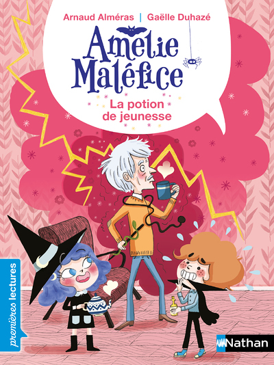 Amélie Maléfice - La potion de jeunesse (Poche)