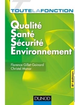 Toute la fonction QSSE - Qualité-Santé-Sécurité-Environnement - 2e éd.- (Broché)