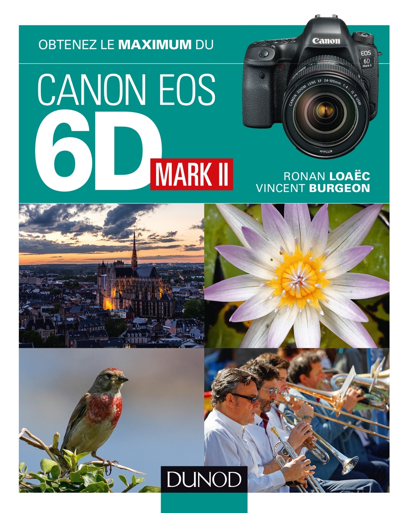 Obtenez le maximum du Canon EOS 6D Mark II (Broché)
