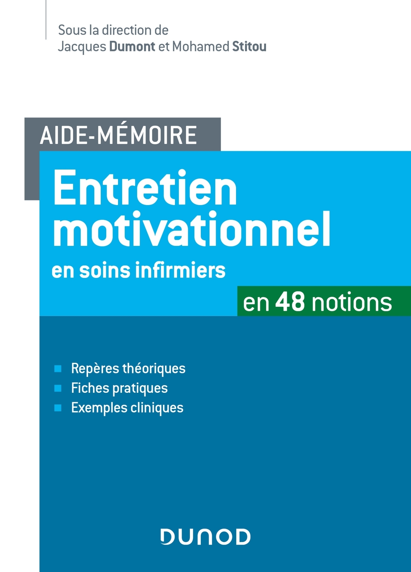Aide-mémoire -Entretien motivationnel en soins infirmiers - en 48 notions - en 48 notions (Broché)