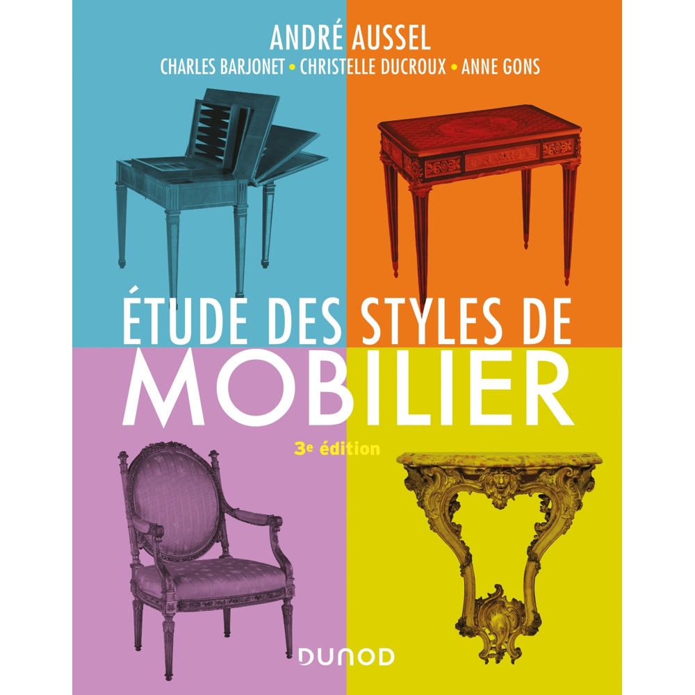 Étude des styles de mobilier - 3e éd. (Broché)
