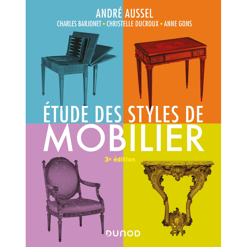 Étude des styles de mobilier - 3e éd. (Broché)