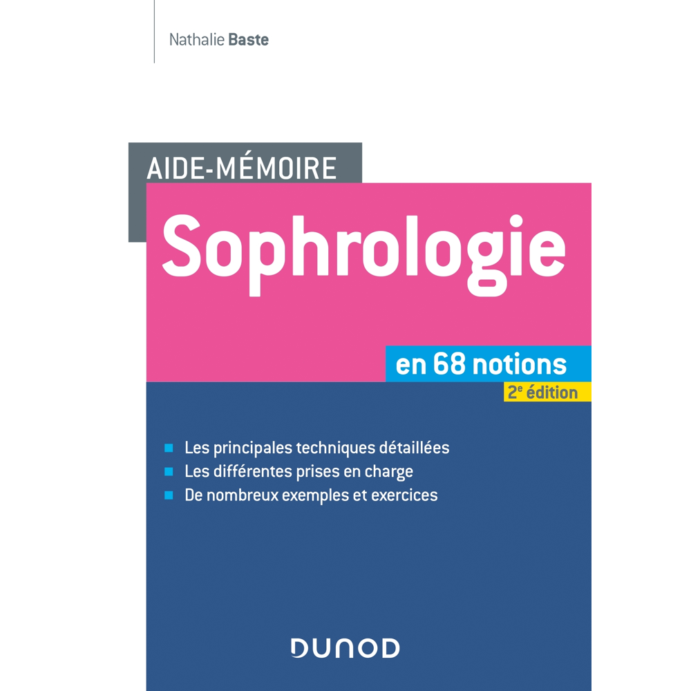 Aide-mémoire - Sophrologie -2e éd. - en 68 notions - en 68 notions (Broché)