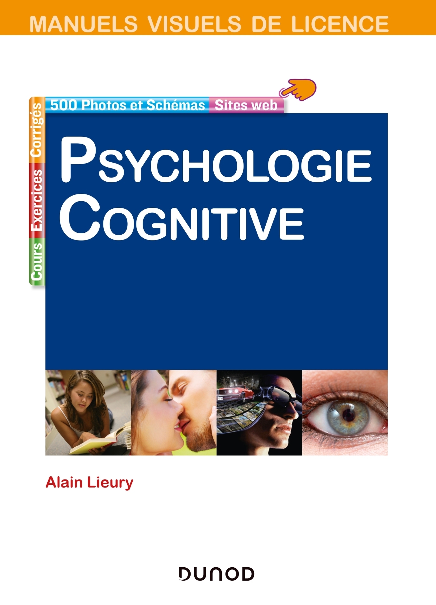 Manuel visuel de psychologie cognitive - 4e éd. (Broché)