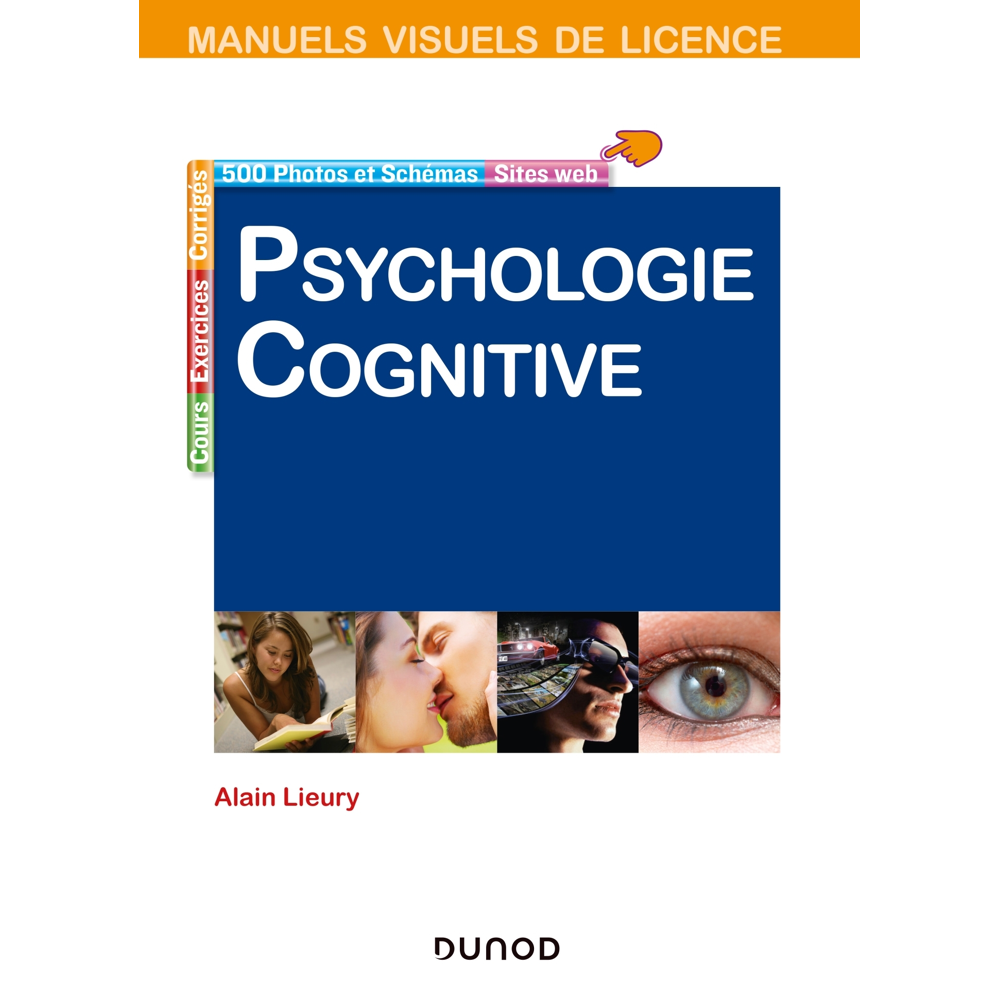 Manuel visuel de psychologie cognitive - 4e éd. (Broché)