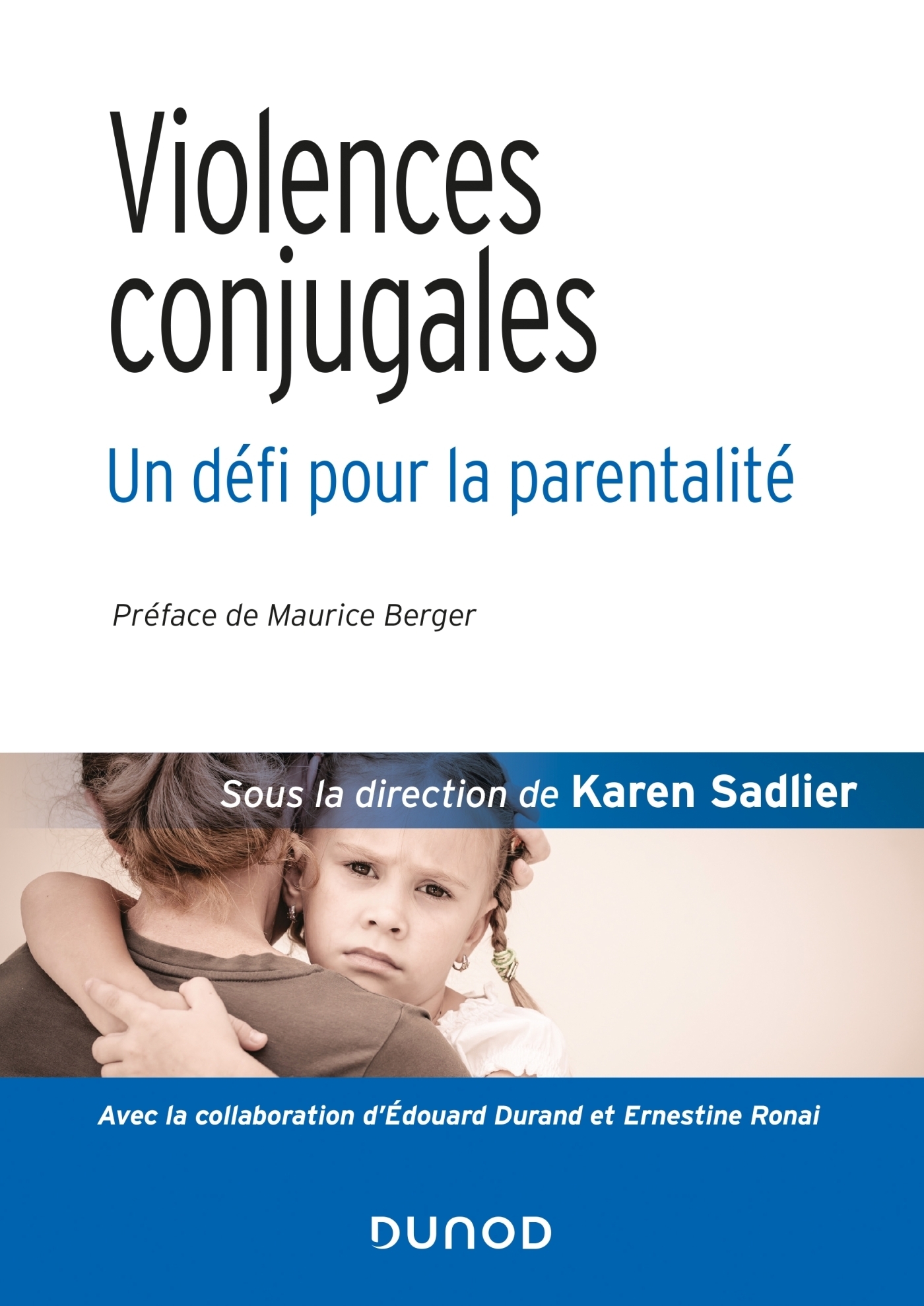 Violences conjugales : un défi pour la parentalité (Broché)
