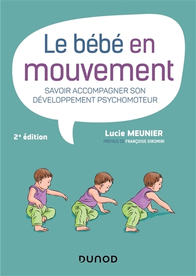 Le bébé en mouvement (Broché)