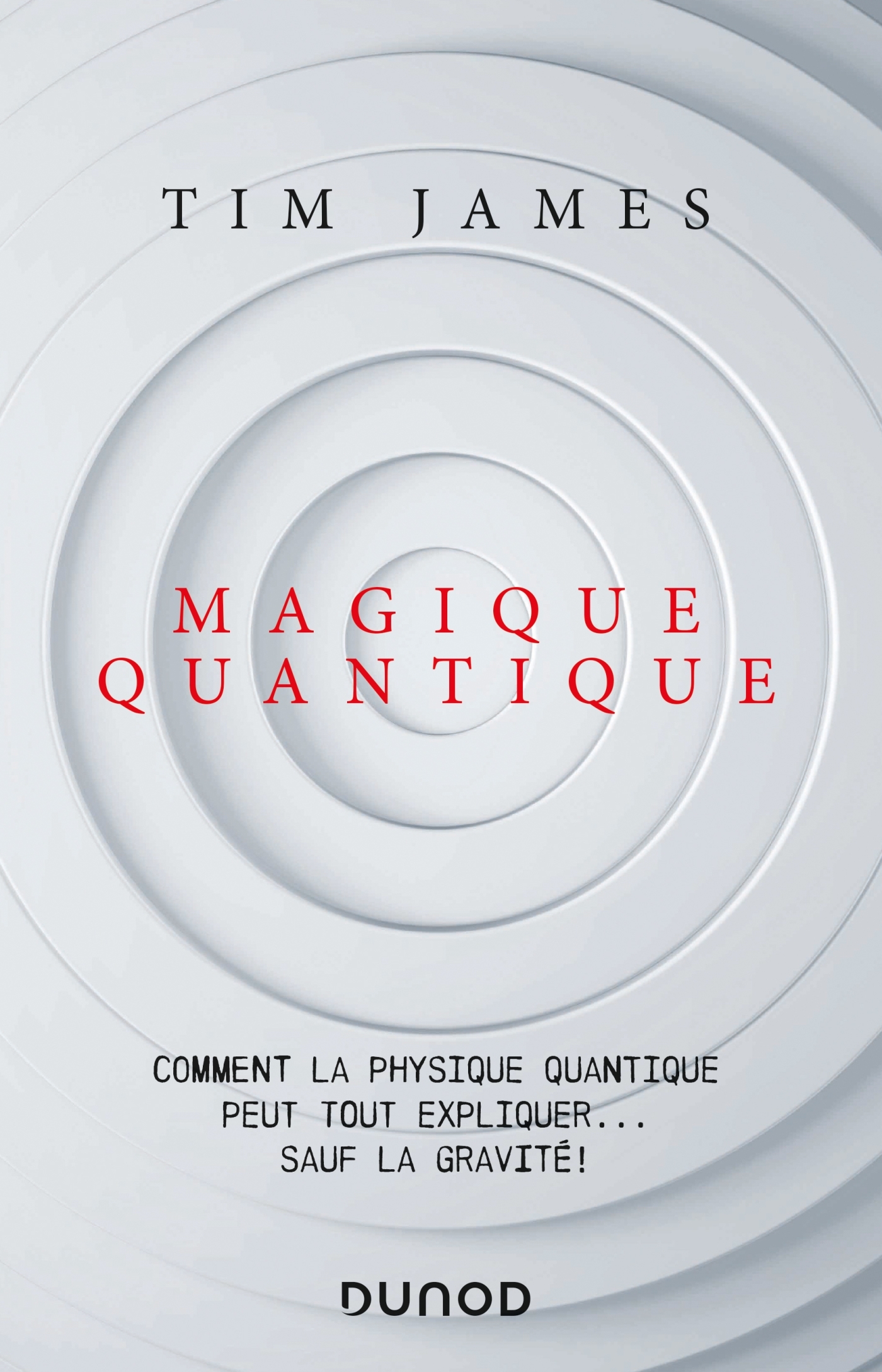 Magique quantique - Comment la physique quantique peut tout expliquer ... sauf la gravité (Broché)