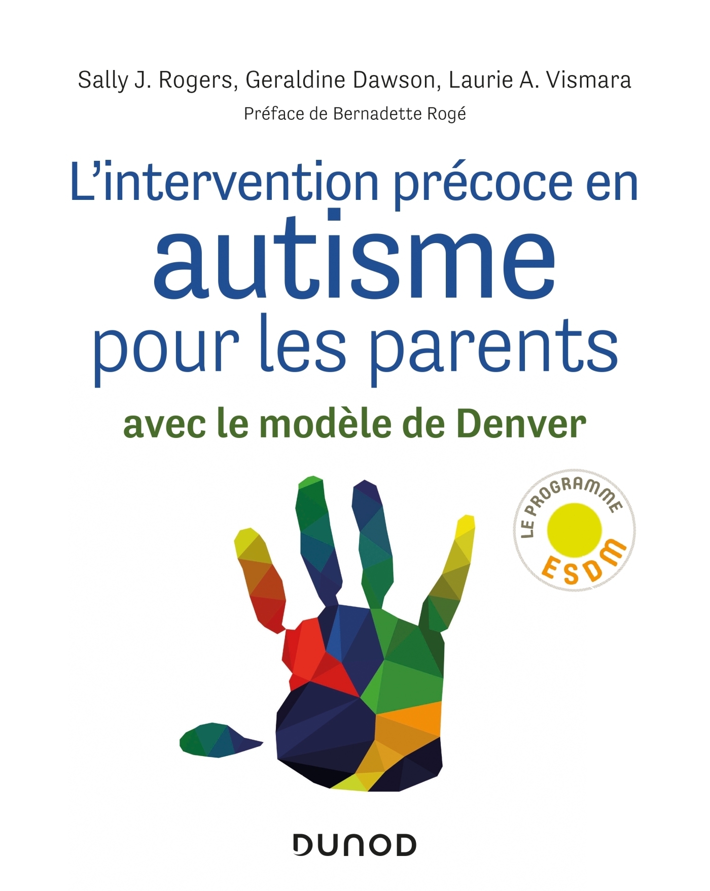 L'intervention précoce en autisme pour les parents - Avec le modèle de Denver - Avec le modèle de De