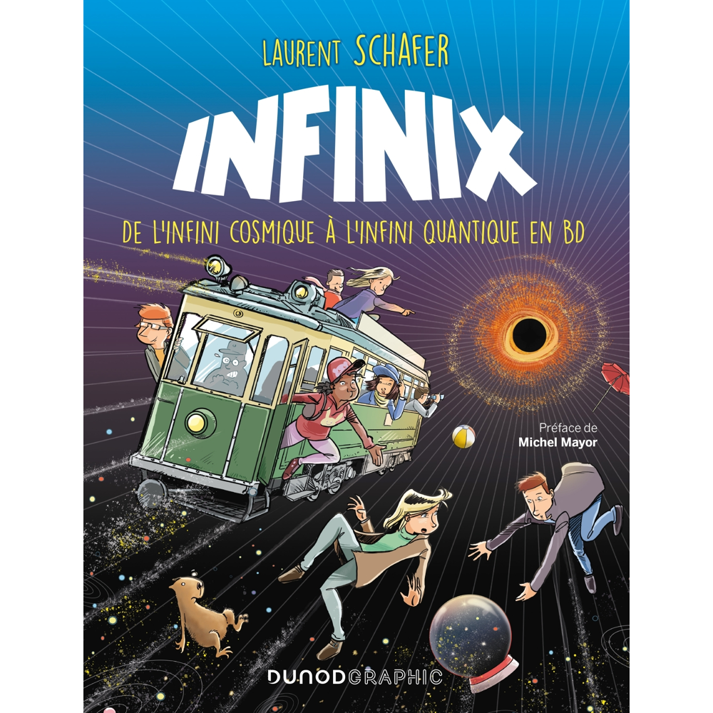 Infinix - De l'infini cosmique à l'infini quantique en BD (BD)