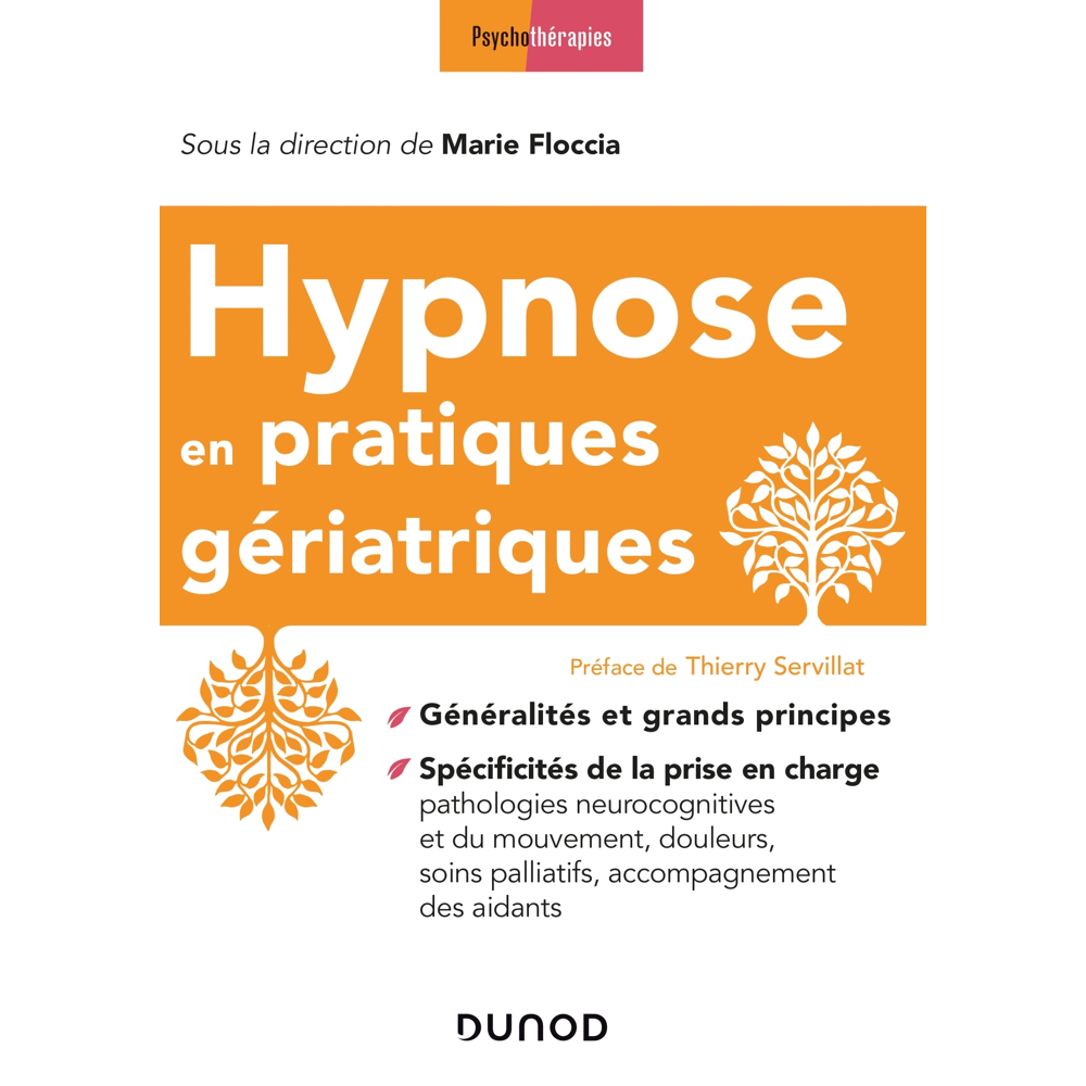 Hypnose en pratiques gériatriques (Broché)