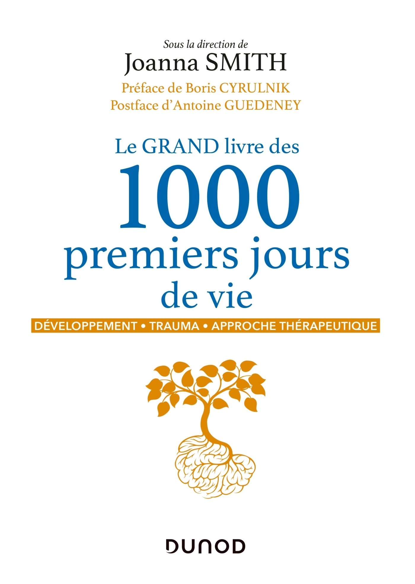 Le GRAND livre des 1000 premiers jours de vie (Broché)