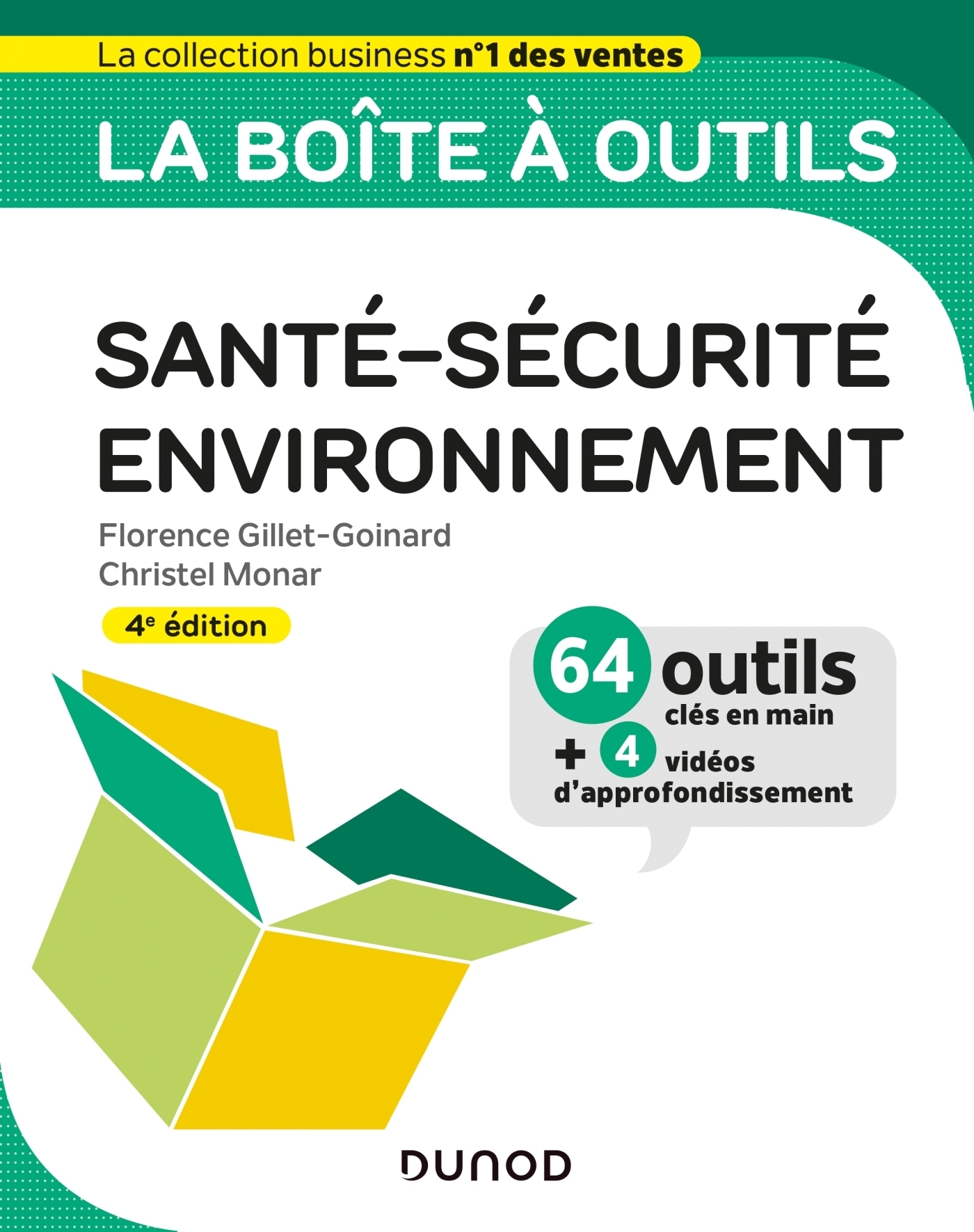 La boîte à outils Santé-Sécurité-Environnement - 4e éd. - 64 outils et méthodes (Broché)