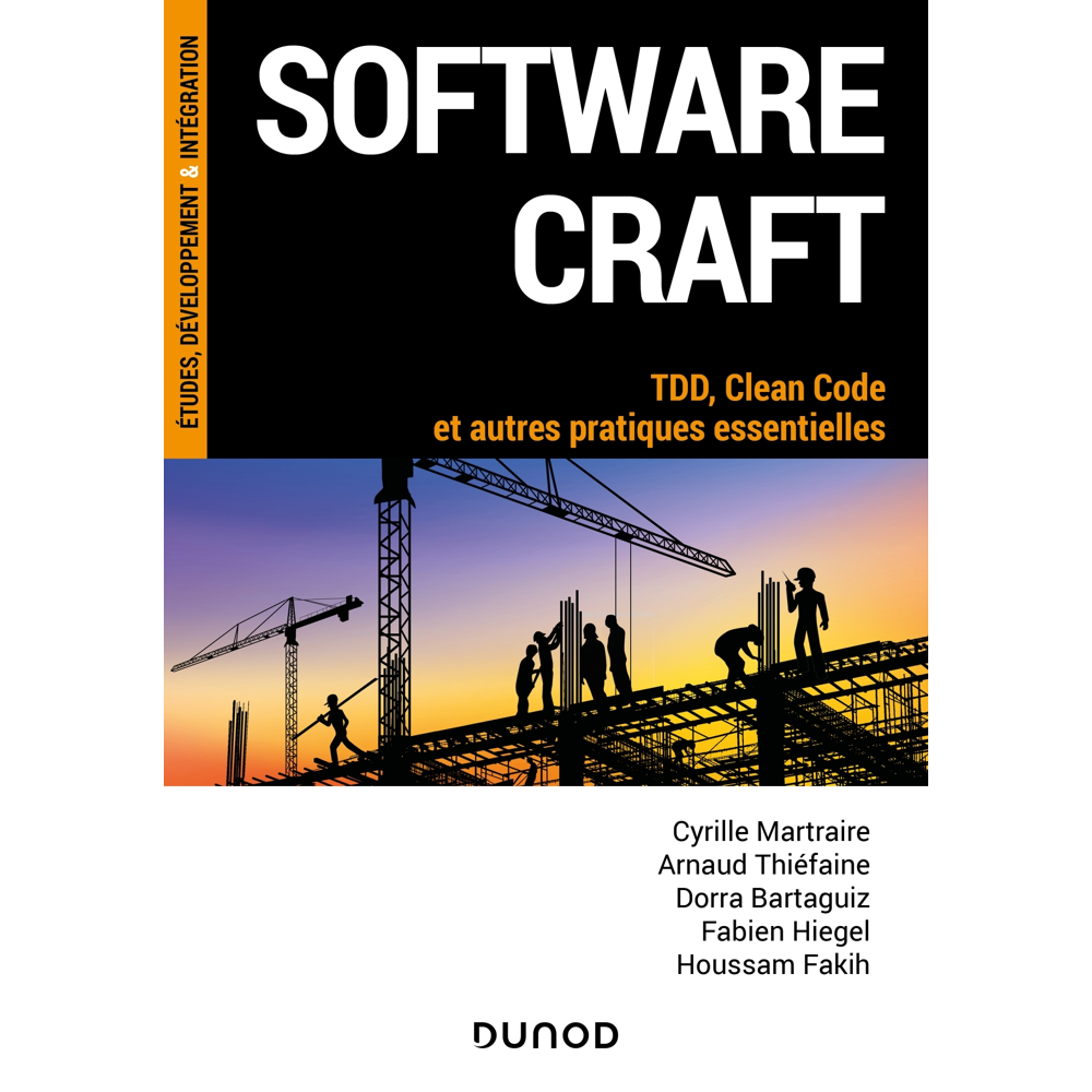 Software craft - TDD, Clean Code et autres pratiques essentielles (Broché)