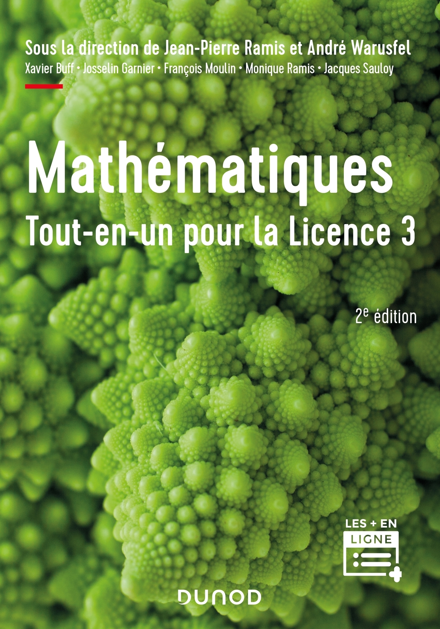 Mathématiques Tout-en-un pour la Licence 3 - 2e éd. - Cours complet avec applications et 300 exercic