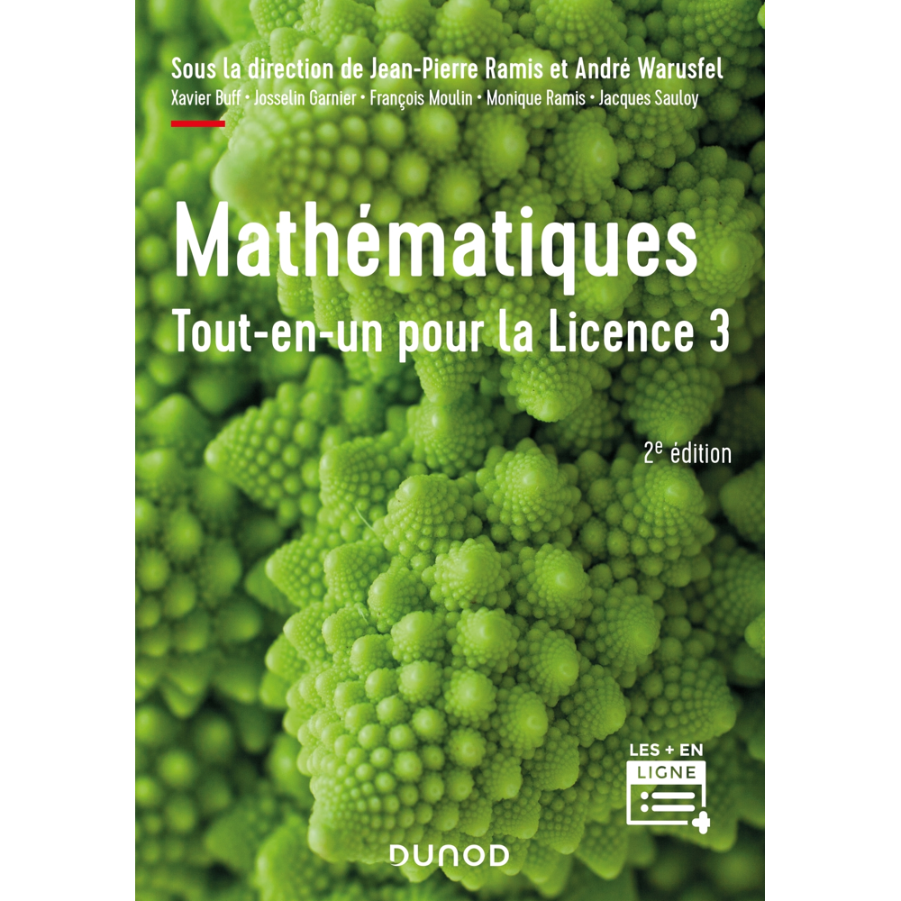Mathématiques Tout-en-un pour la Licence 3 - 2e éd. - Cours complet avec applications et 300 exercic