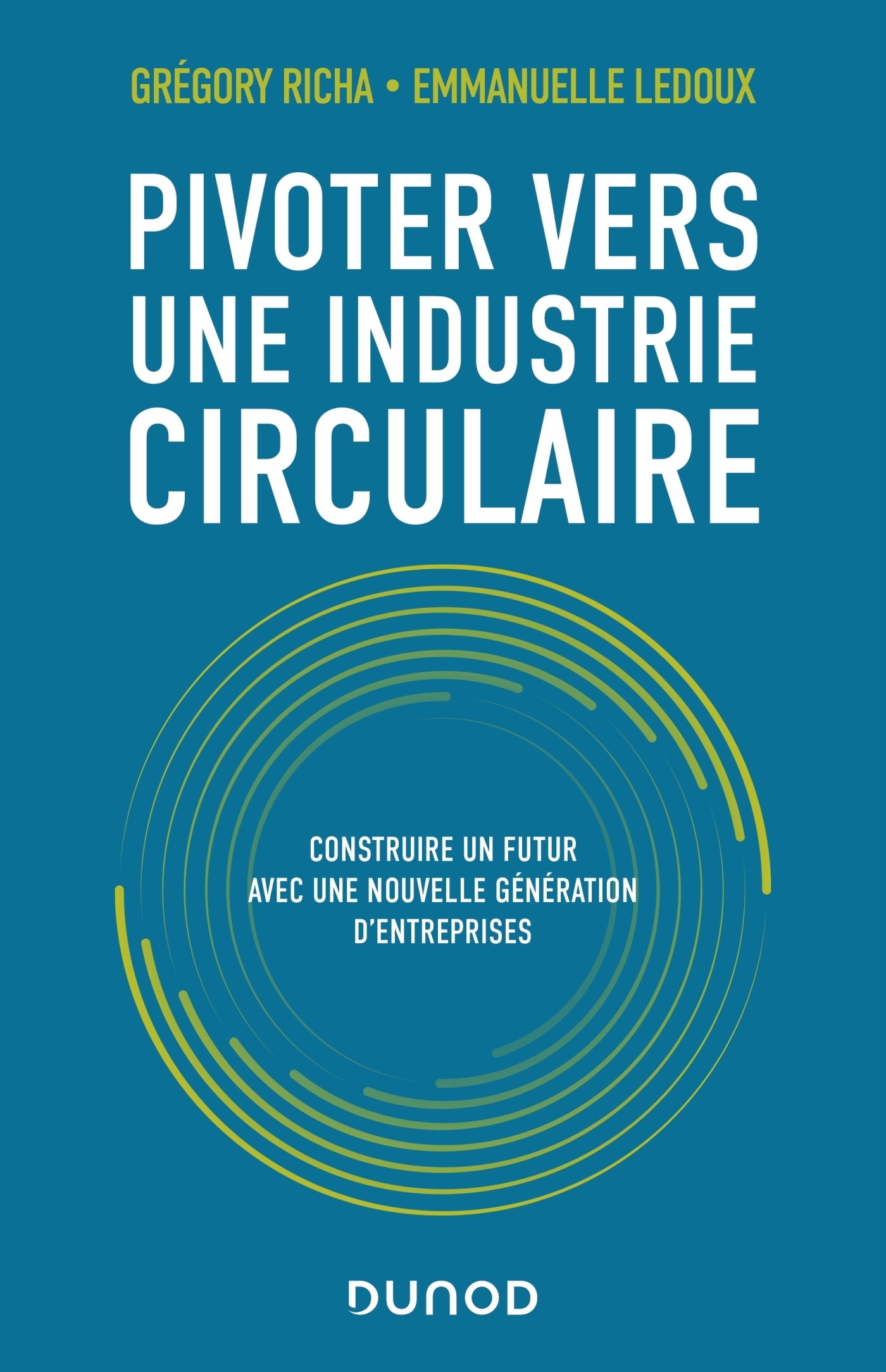 Pivoter vers une industrie circulaire - Construire un futur avec une nouvelle génération d'entrepris