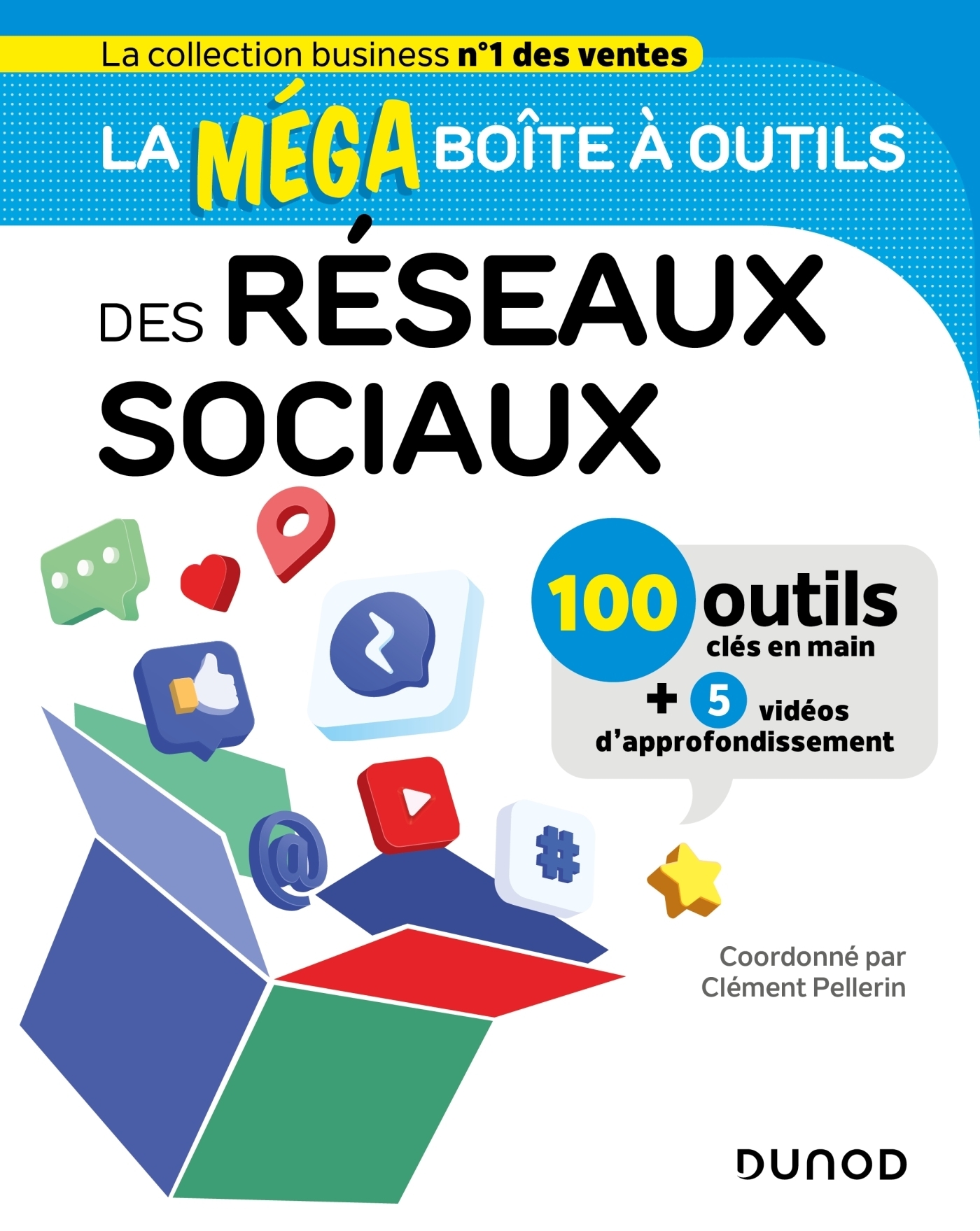 La Méga Boite à outils des Réseaux sociaux (Broché)