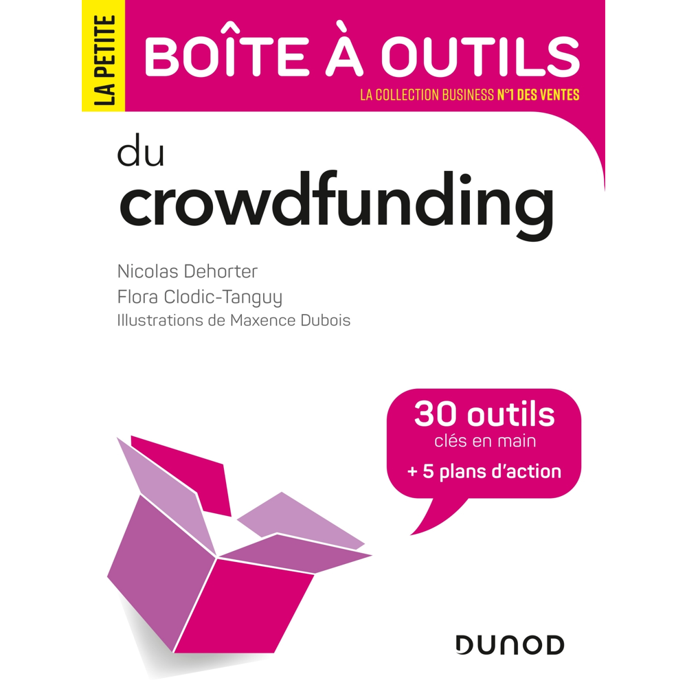 La Petite Boite à outils du Crowdfunding (Broché)