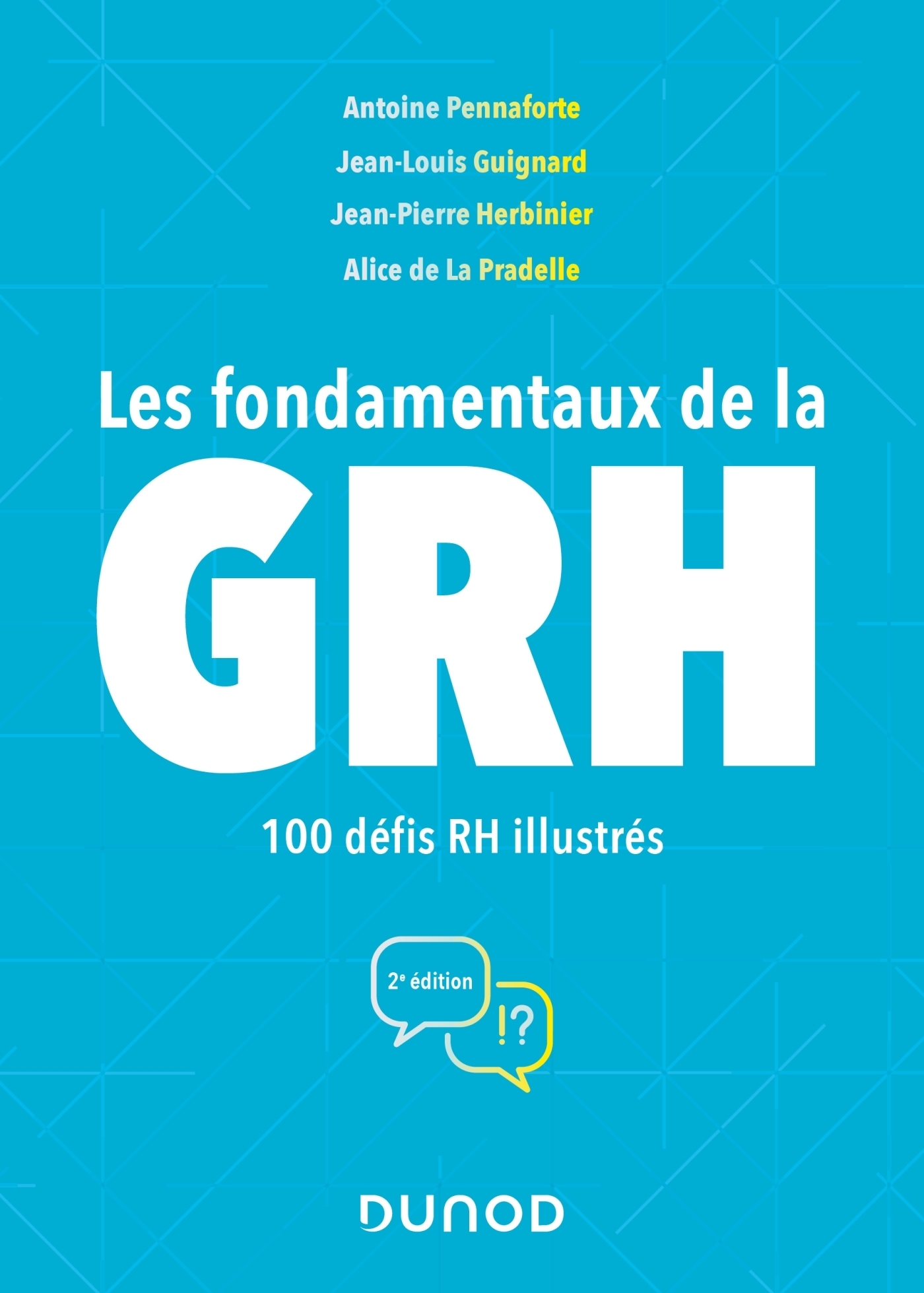 Les fondamentaux de la GRH - 2e éd. - 100 défis RH illustrés (Broché)