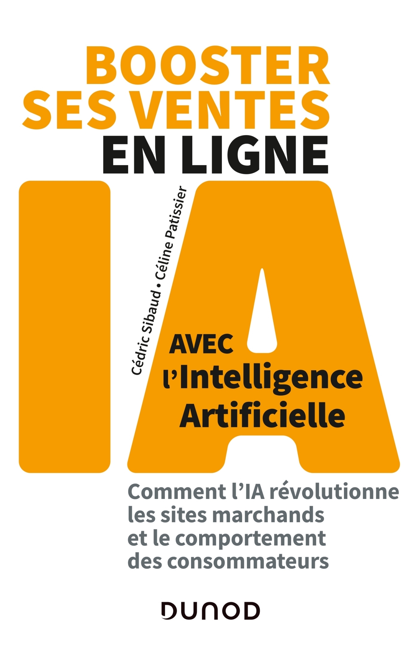 Booster ses ventes en ligne avec l'intelligence artificielle - Comment l'IA révolutionne les sites m