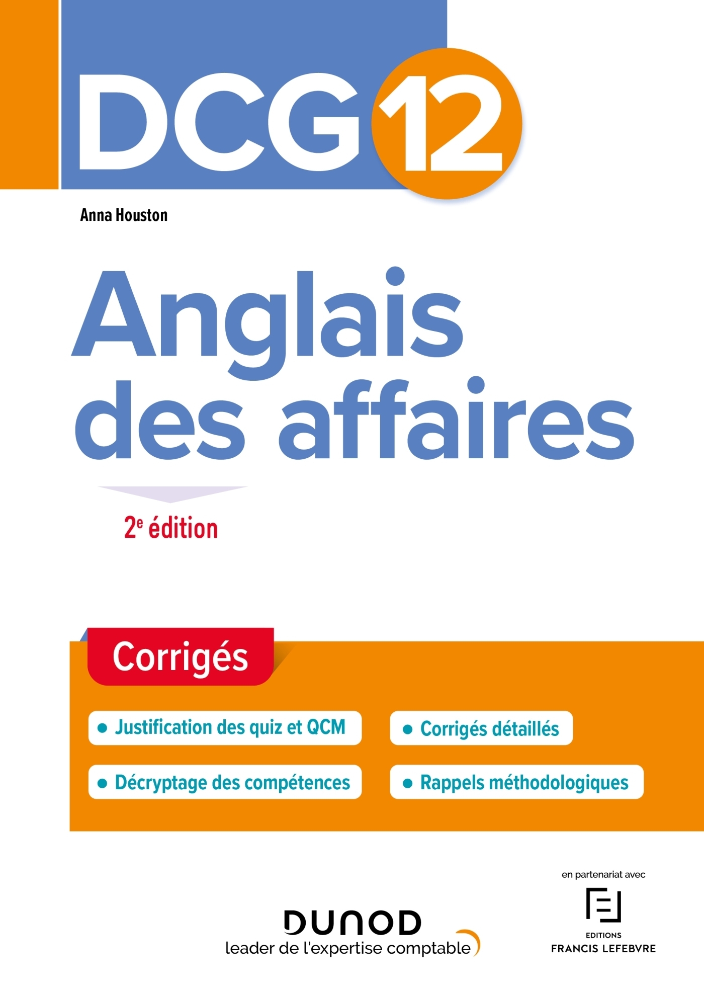 DCG 12 - Anglais des affaires - Corrigés - 2e éd. (Broché)