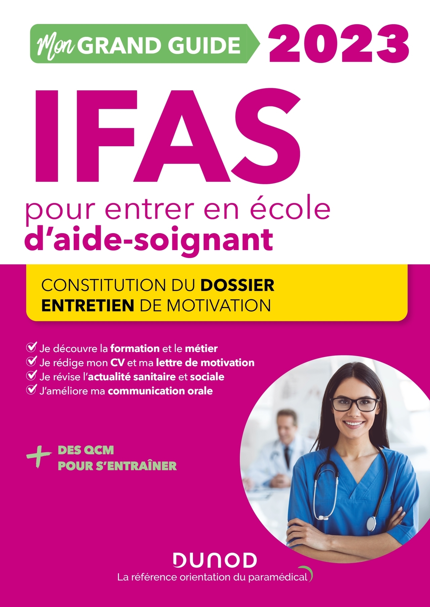Mon Grand Guide IFAS 2023 pour entrer en école d'aide-soignant (Broché)