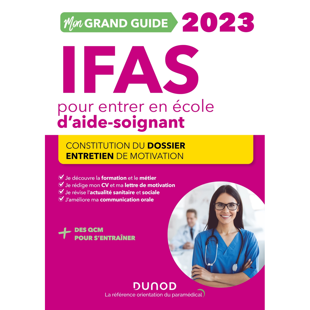 Mon Grand Guide IFAS 2023 pour entrer en école d'aide-soignant (Broché)