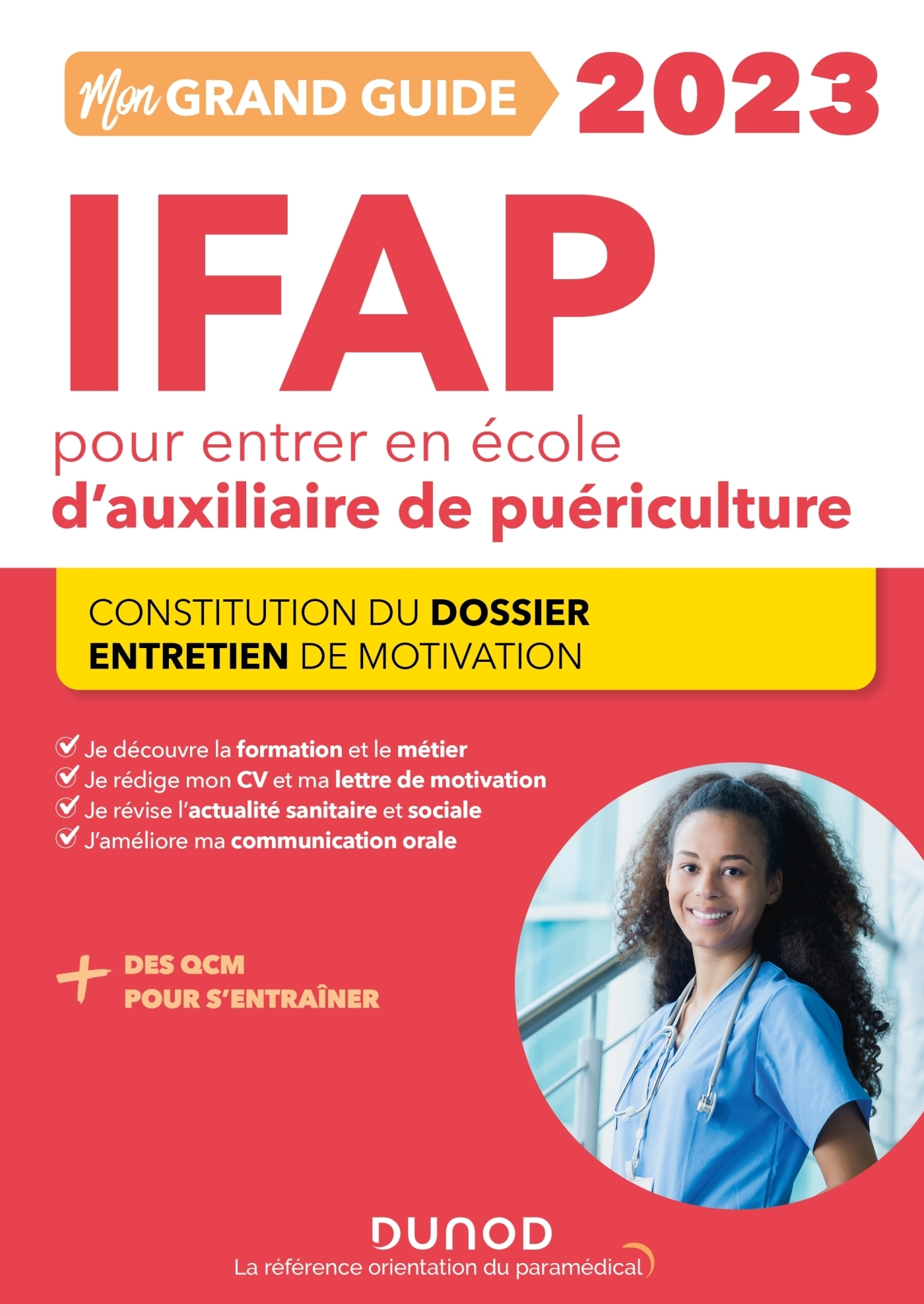 Mon grand guide IFAP 2023 pour entrer en école d'auxiliaire de puériculture - Constitution du dossie