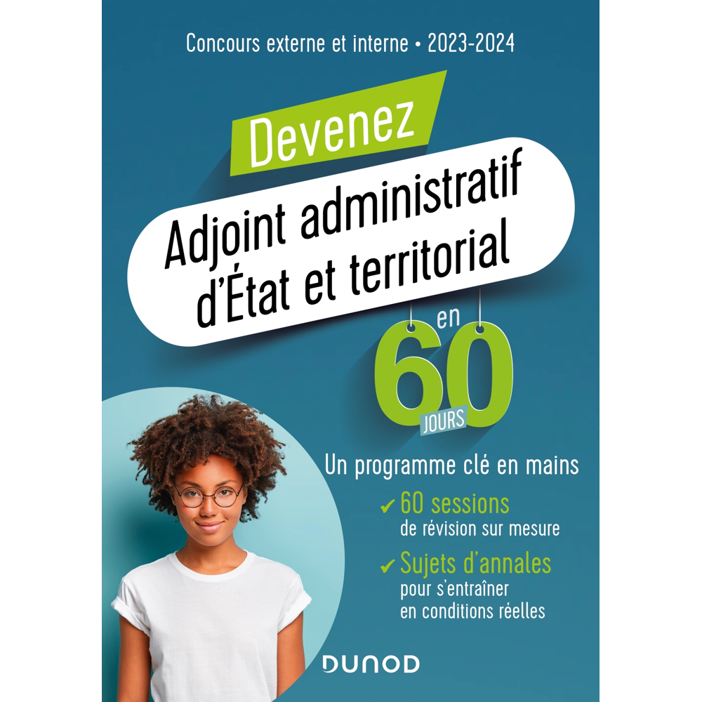 Devenez Adjoint administratif d'État et territorial en 60 jours - Concours 2023-2024 (Broché)