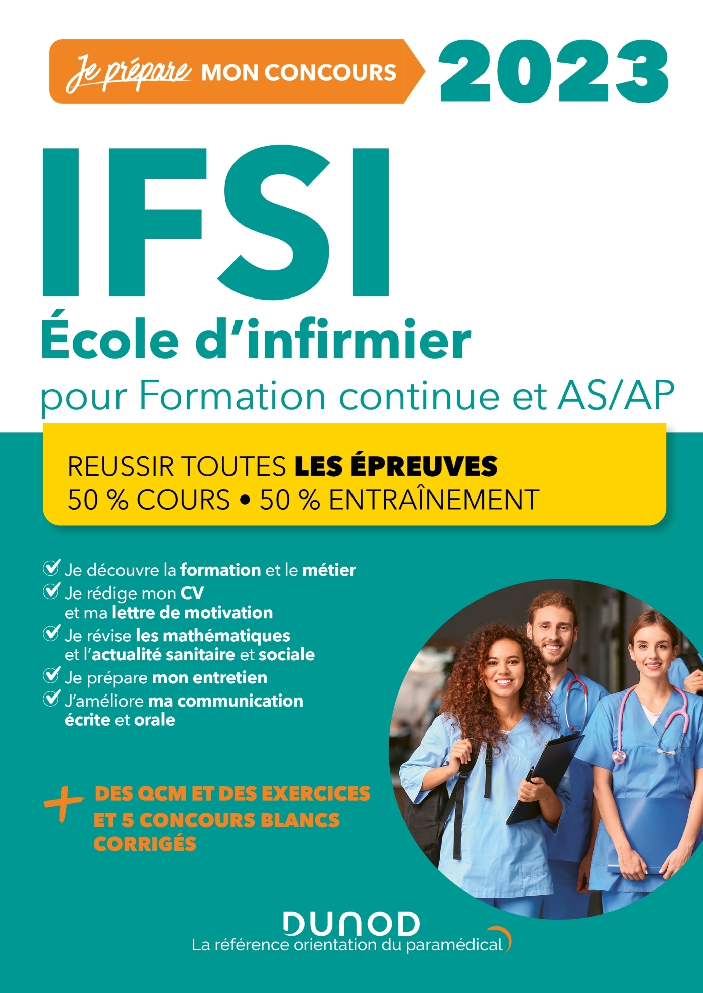 IFSI 2023 Concours Formation continue et Passerelle AS-AP - 50% Cours - 50% Entraînement - 50% Cours