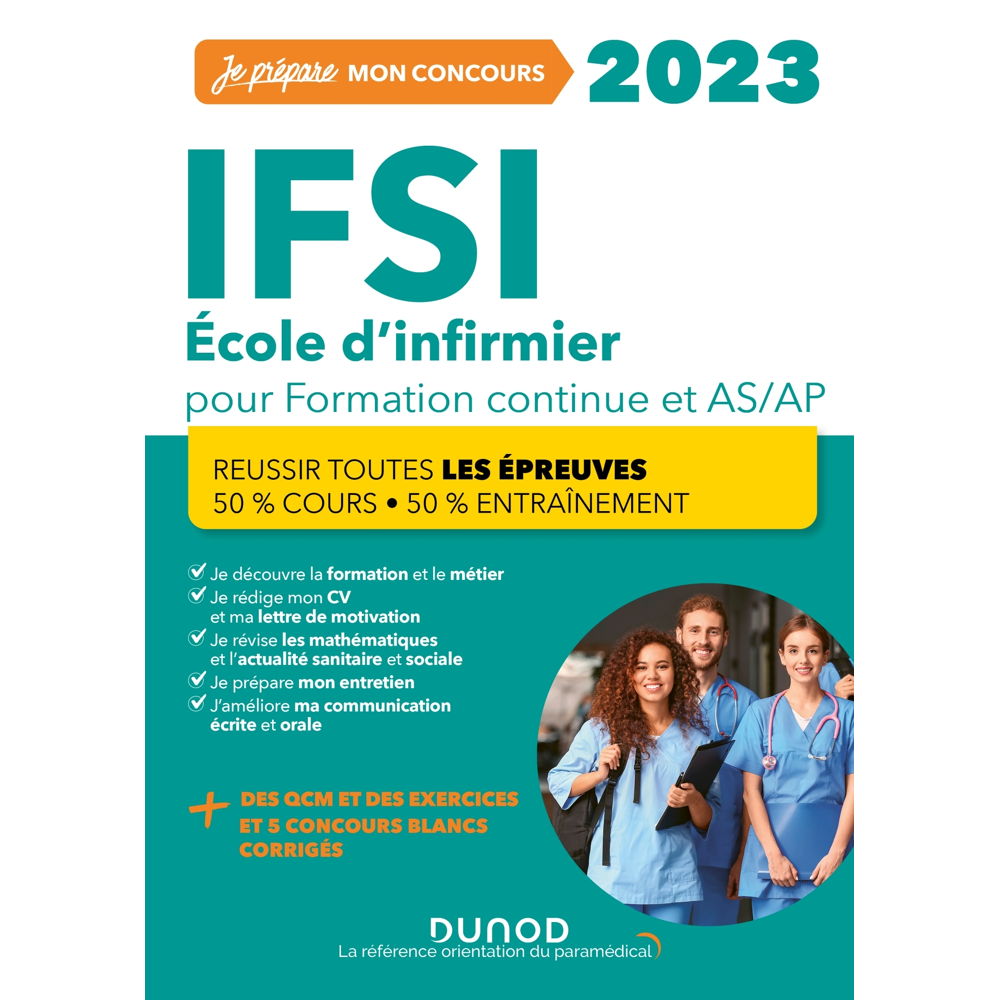 IFSI 2023 Concours Formation continue et Passerelle AS-AP - 50% Cours - 50% Entraînement - 50% Cours