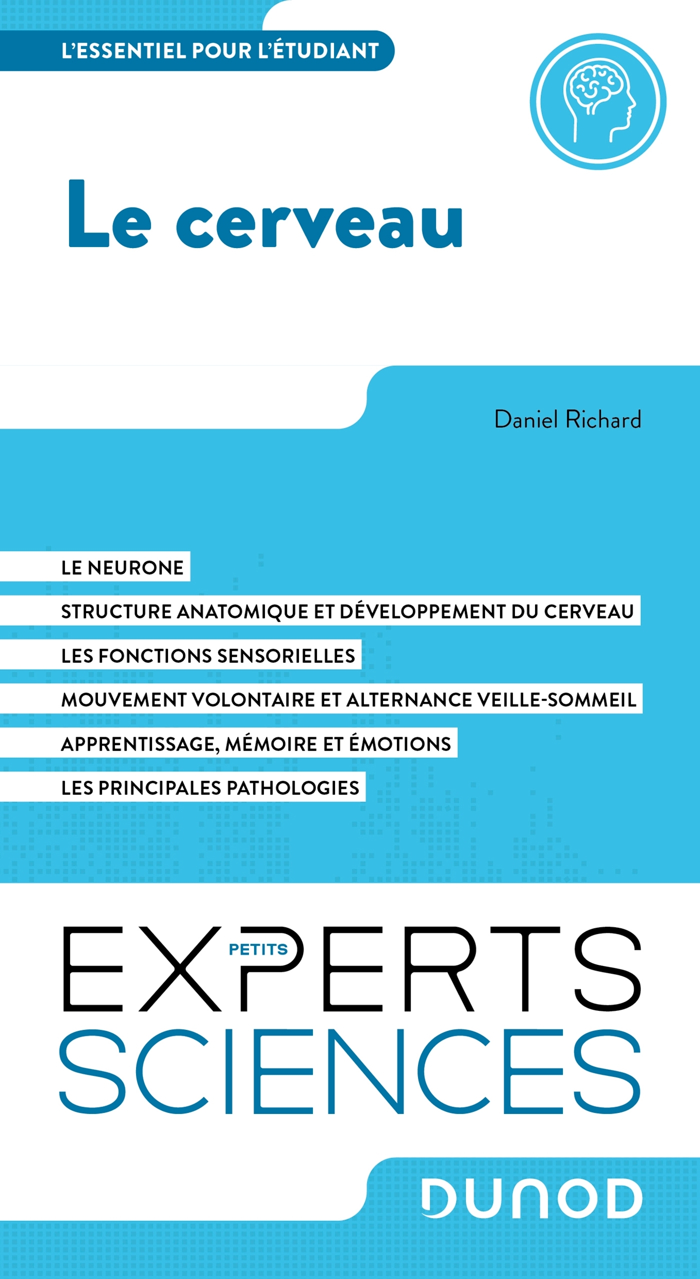 Le cerveau - L'essentiel pour l'étudiant (Broché)