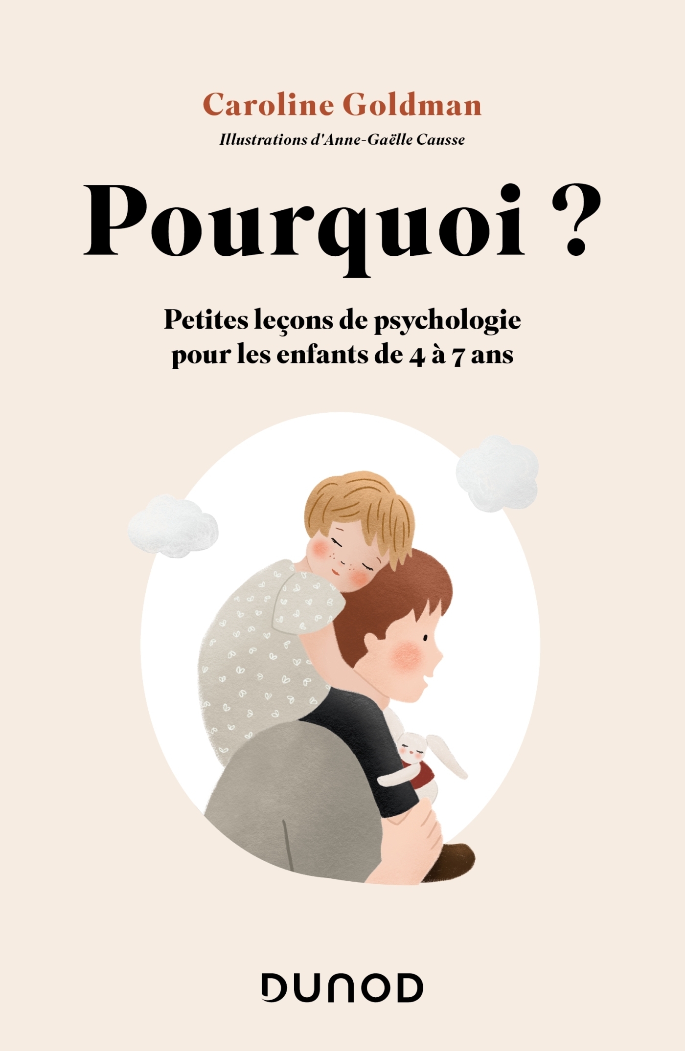 Pourquoi ? - Petites leçons de psychologie pour les enfants de 4 à 7 ans (Broché)