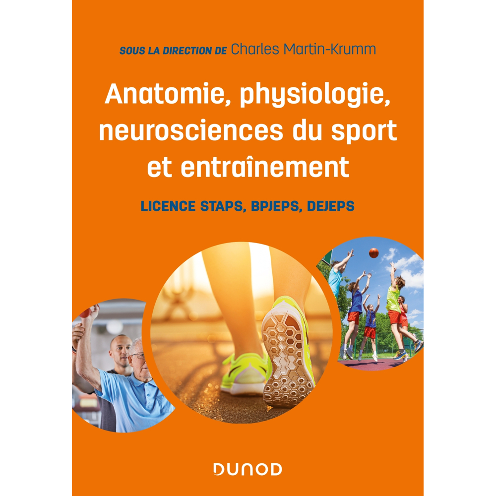 Anatomie, physiologie, neurosciences du sport et entraînement - Licence STAPS, BPJEPS, DEJEPS (Broch