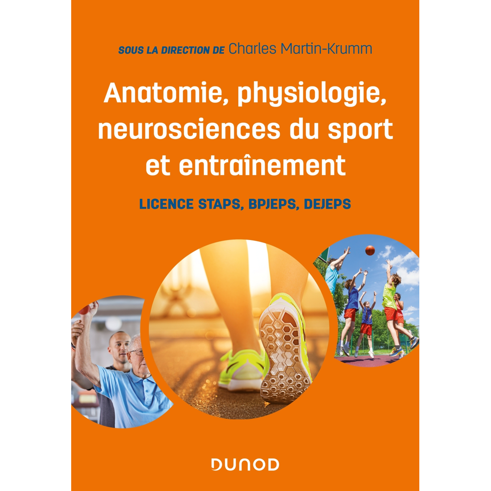 Anatomie, physiologie, neurosciences du sport et entraînement - Licence STAPS, BPJEPS, DEJEPS (Broch