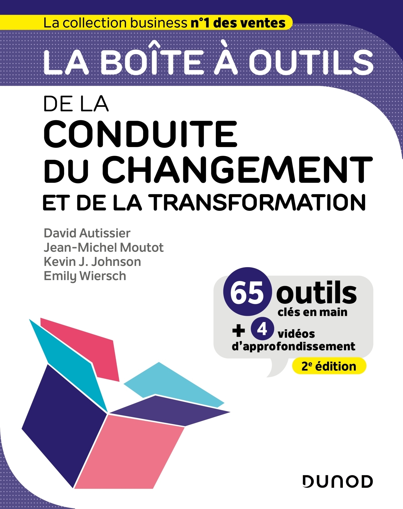 La boîte à outils de la Conduite du changement et de la transformation - 2e éd. (Broché)