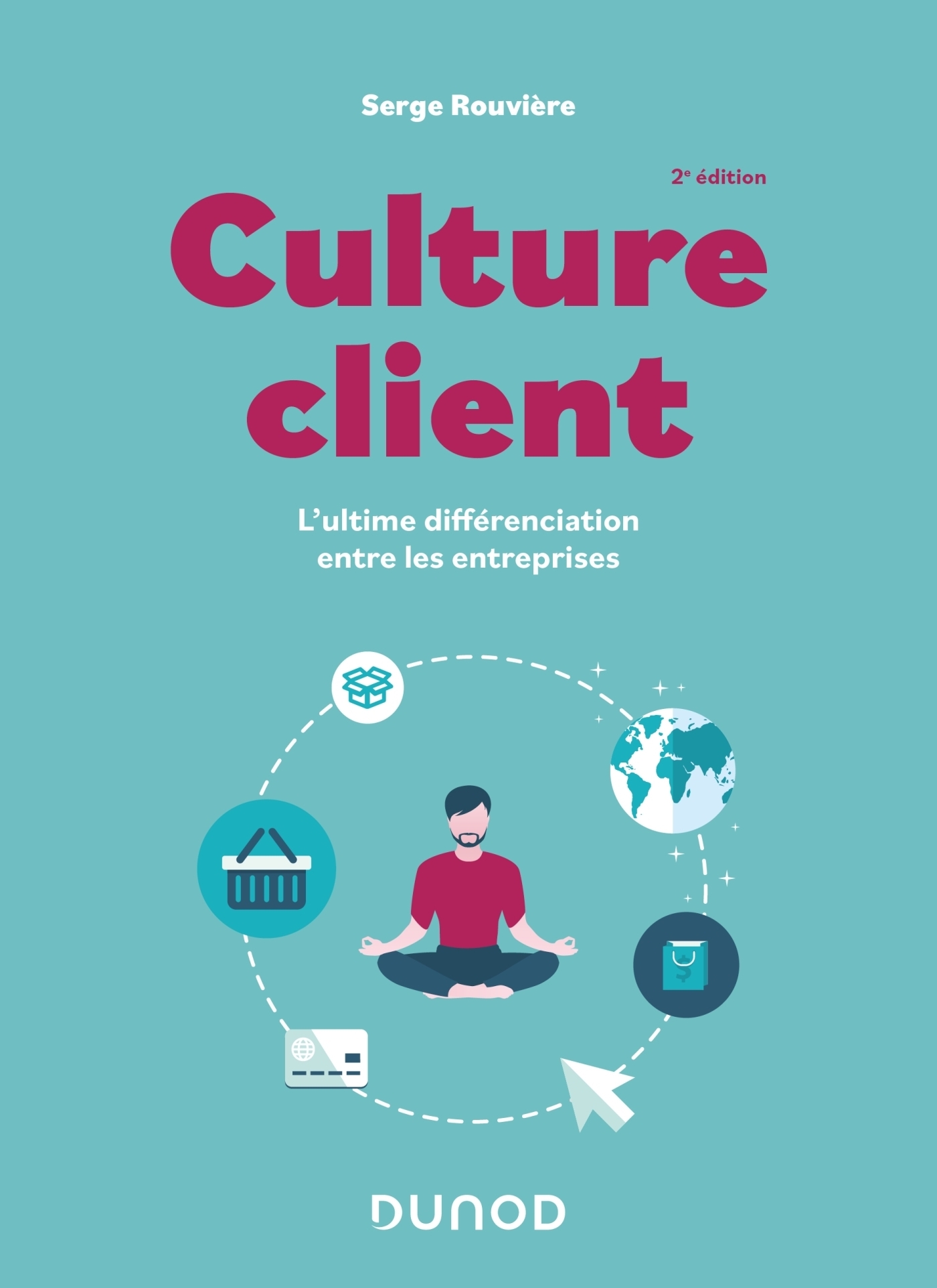 Culture client - L'ultime différenciation entre les entreprises (Broché)